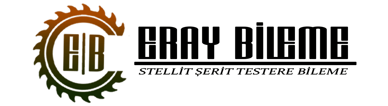 İzmir Şerit Testere Bileme, Stellit Testere Bileme ve Testere Kaynak Hizmeti